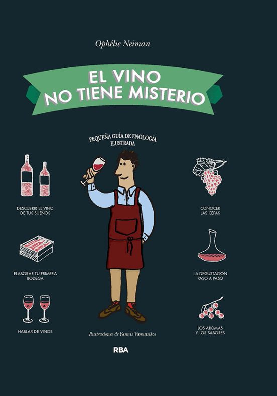 El Vino No Tiene Misterio
