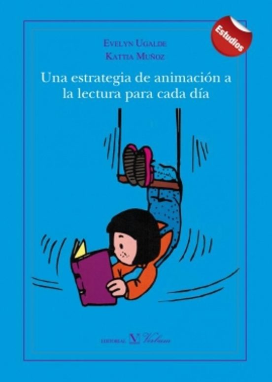 Una Estrategia De Animación A La Lectura Para Cada Día