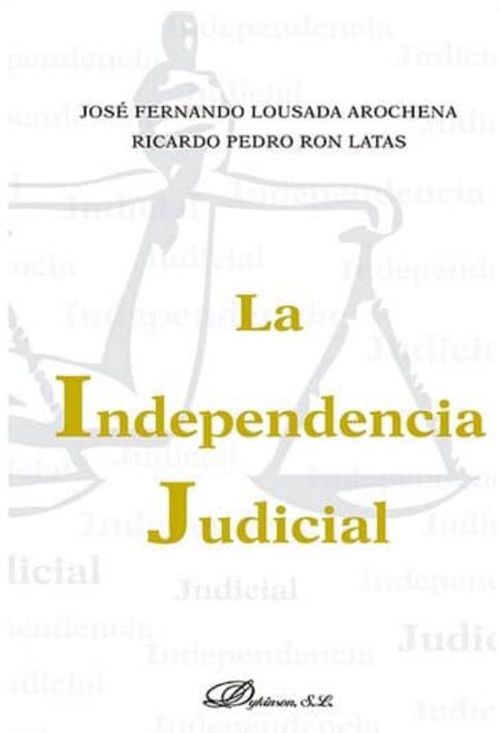 La Independencia Judicial