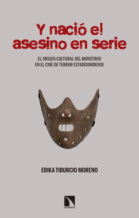 Y Nacio El Asesino En Serie: El Origen Del Monstruo En El Terror Filmi
