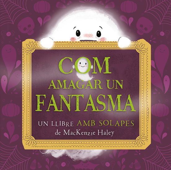 Com Amagar Un Fantasma