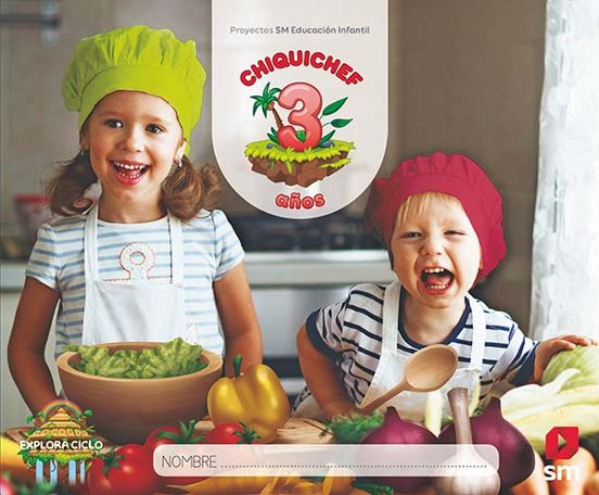 Explora Infantil 3 Años Nivel 1 Ciclo Chiquichef Cast