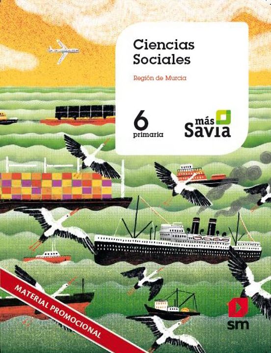 Sociales 6º Educacion Primaria Mas Savia Ed 2019 Murcia