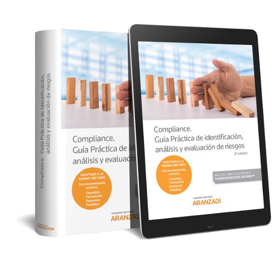 Compliance. Guía Práctica De Identificación Análisis Y Evaluación De R