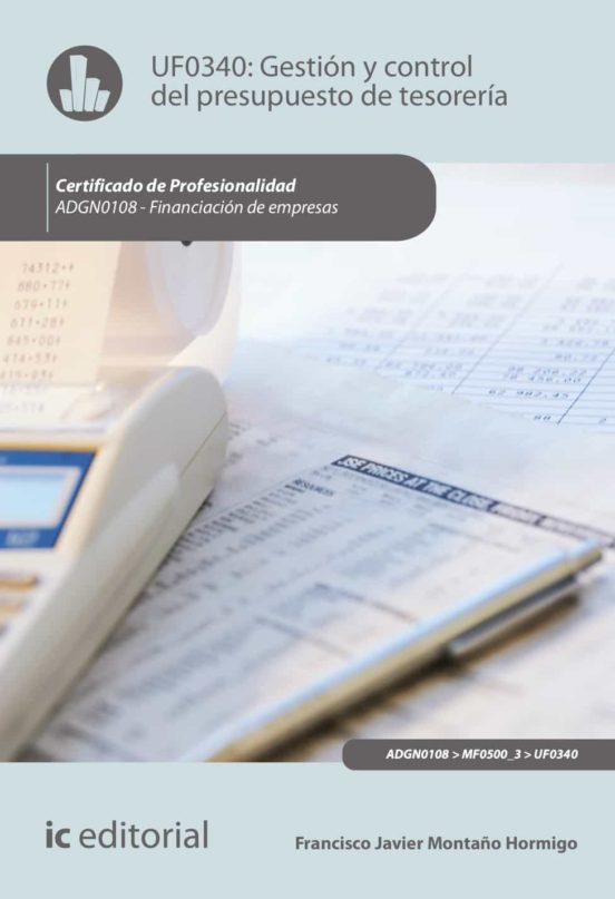 Adgn0108 Gestión Y Control Del Presupuesto De Tesorería. Fina