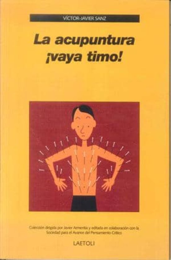 La Acupuntura ¡vaya Timo!