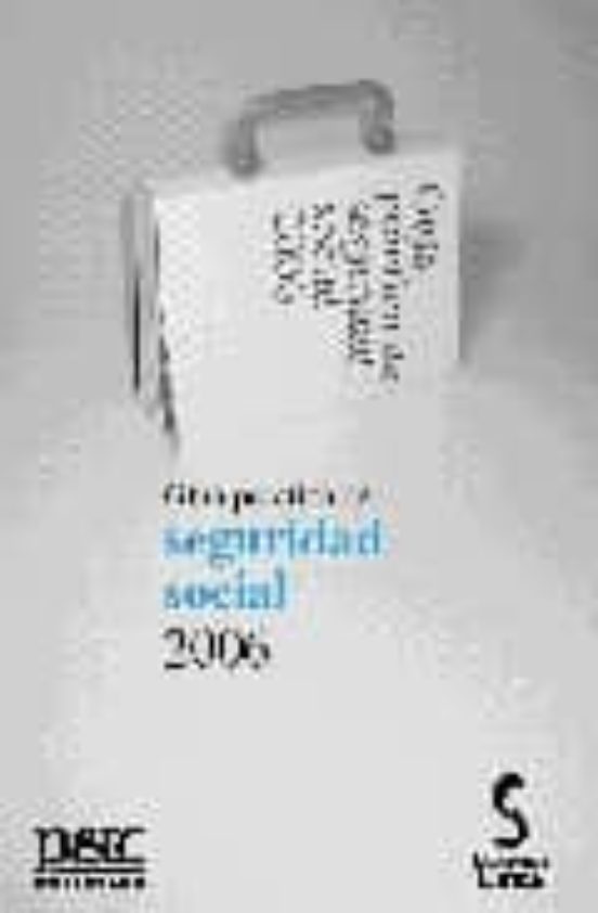 Guía Práctica De Seguridad Social 2006