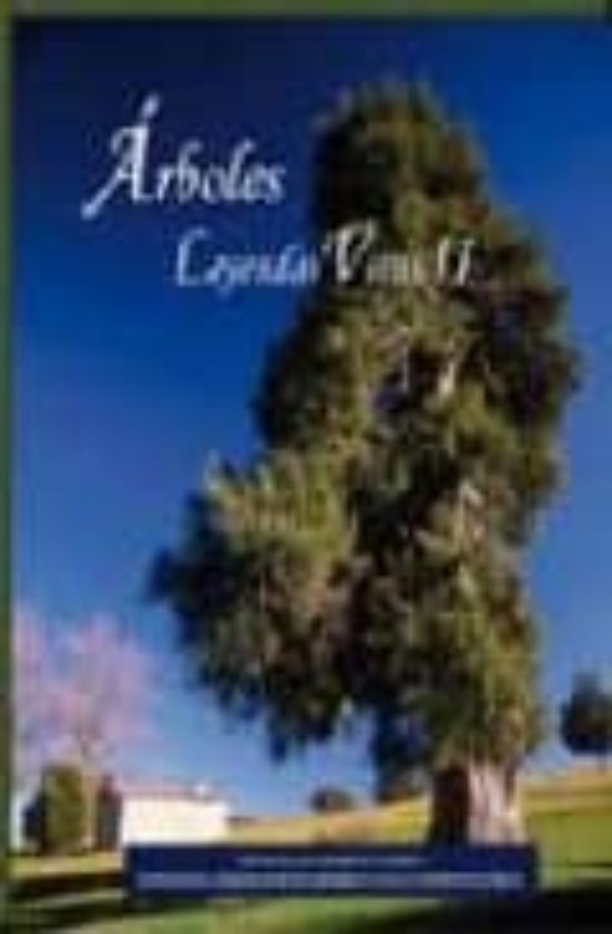 Arboles Leyendas Vivas Ii