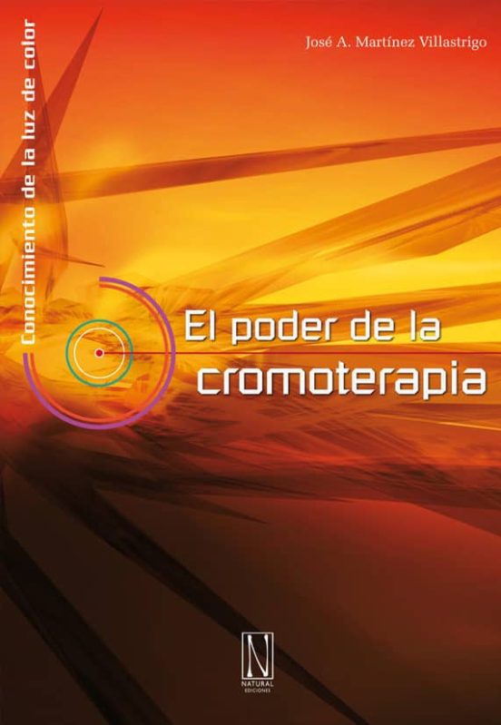 El Poder De La Cromoterapia