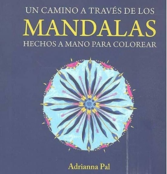 Un Camino A Traves De Los Mandalas