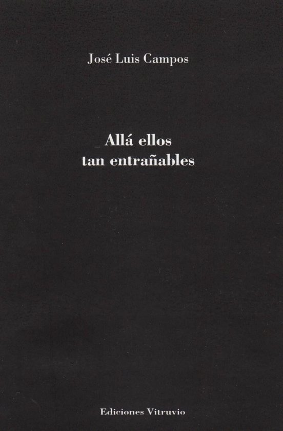 Allá Ellos Tan Entrañables