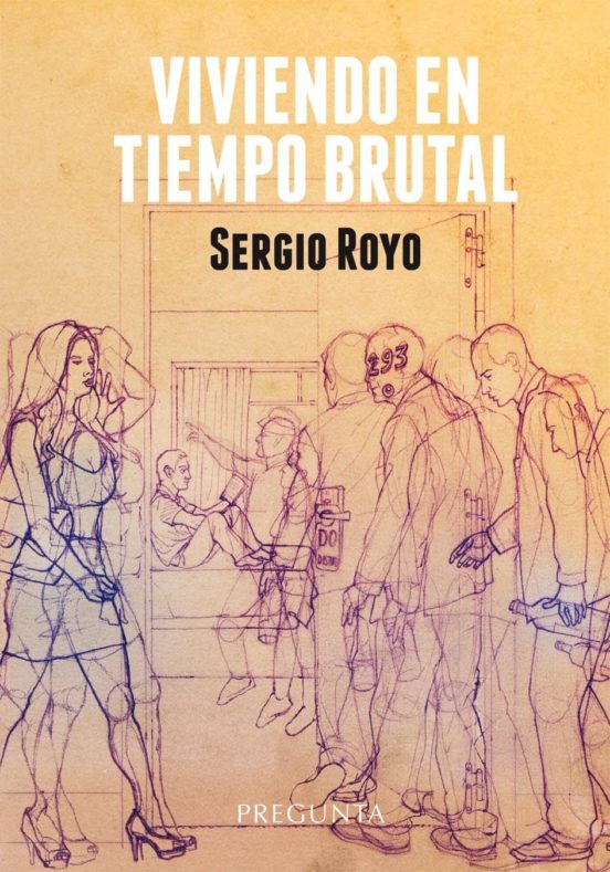 Viviendo En Tiempo Brutal