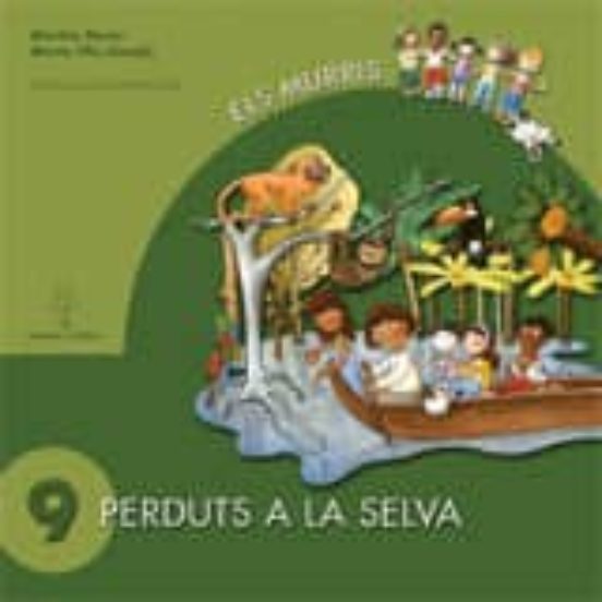 Els Murris-conte 9:perduts A La Selva