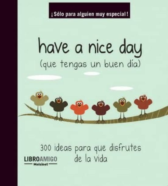 Have A Nice Day
