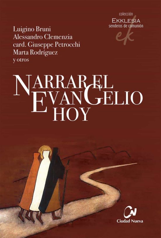 Narrar El Evangelio Hoy