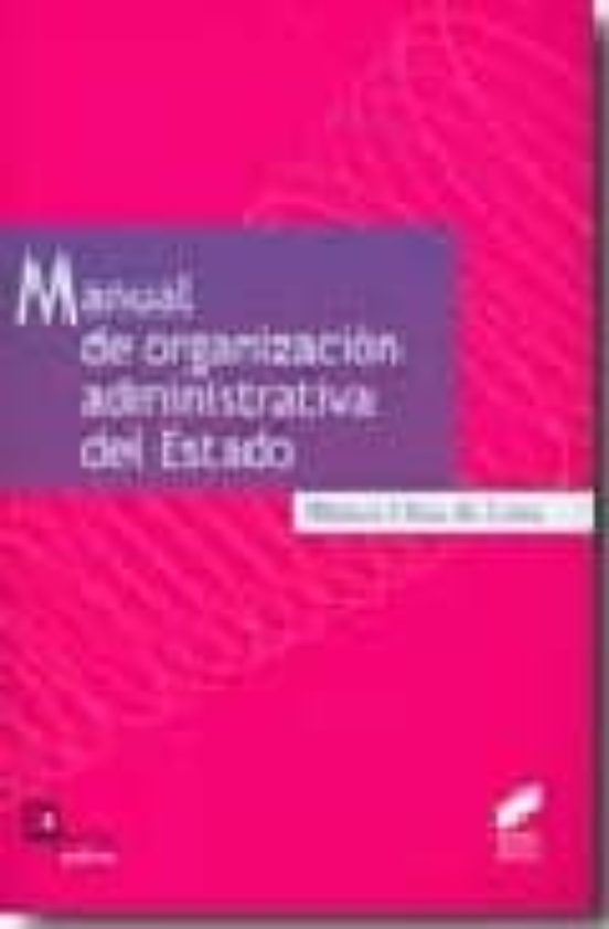 Manual De Organización Administrativa Del Estado