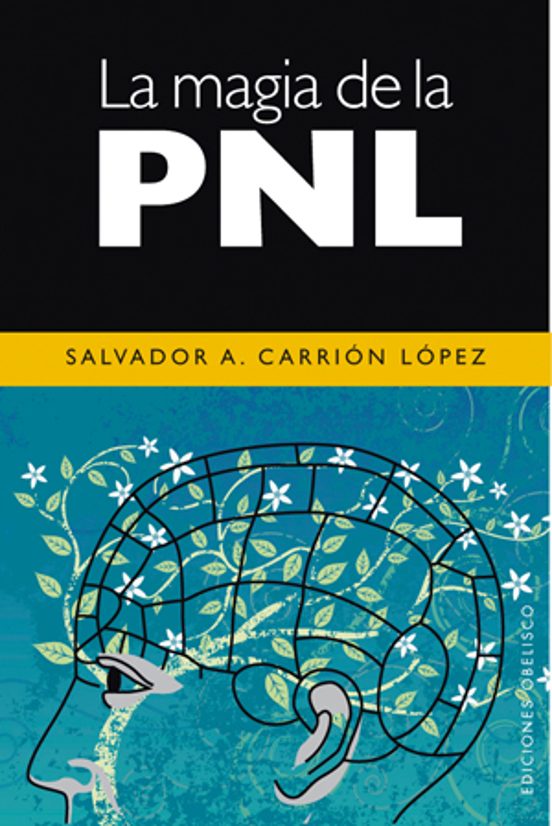 La Magia De La PNL