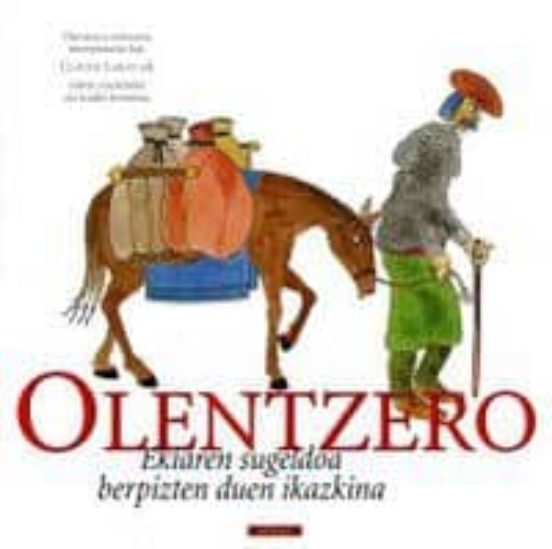 Olentzero Ekiaren Sugeldoa Berpizten Duen Ikazkina