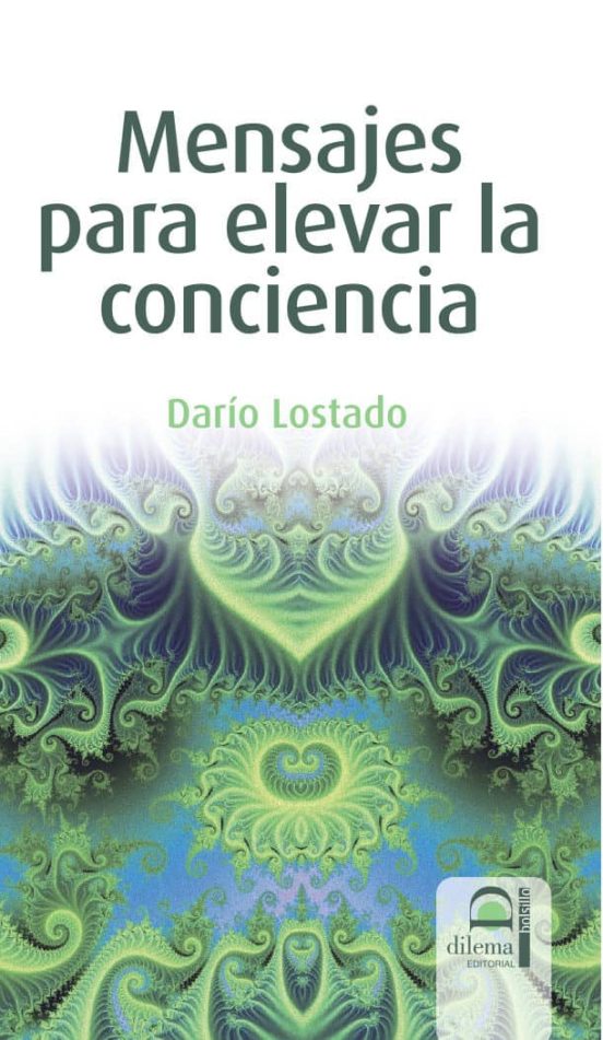 Mensajes Para Elevar La Conciencia