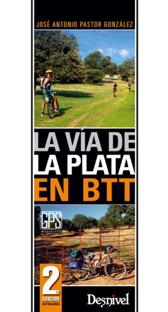 La Vía De La Plata En BTT