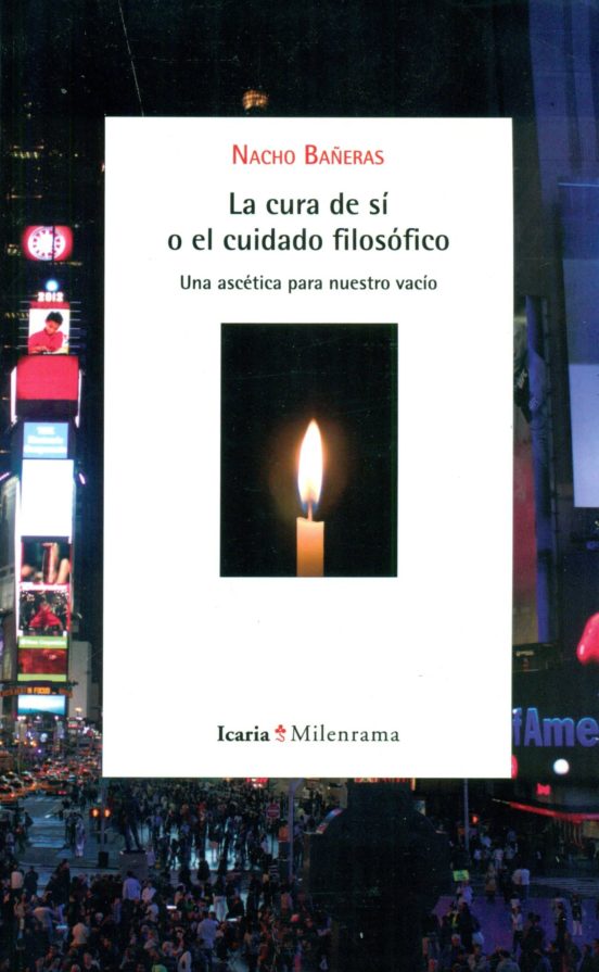 La cura de sí o el cuidado filosófico
