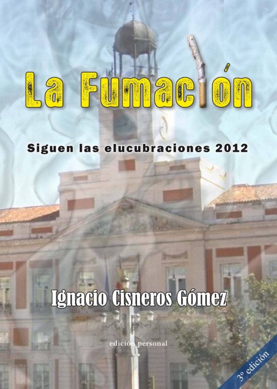 La Fumacion Iii