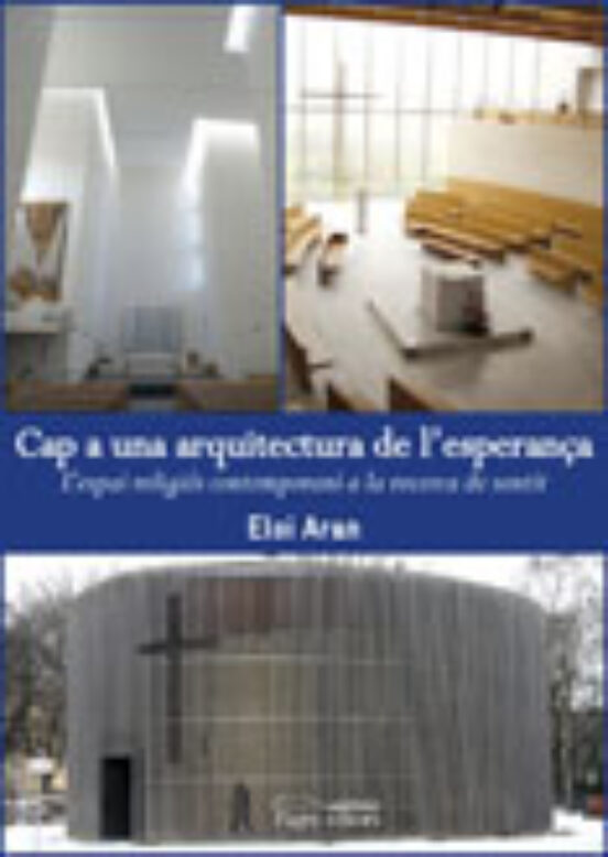 Cap A Una Arquitectura De L Esperança