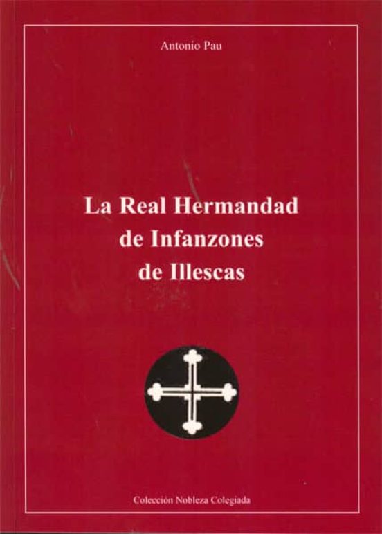 Real Hermandad De Infanzones De Illescas