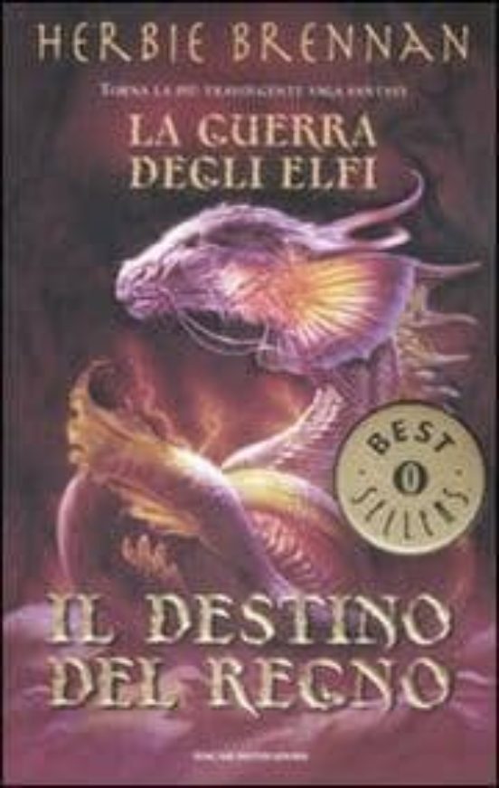 Il Destino Del Regno. La Guerra Degli Elfi