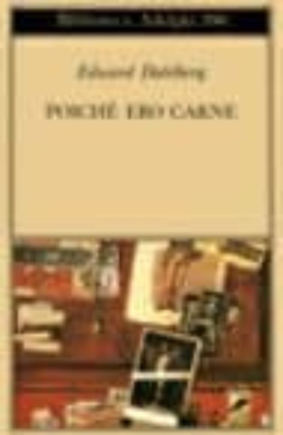 Poiche Ero Carne