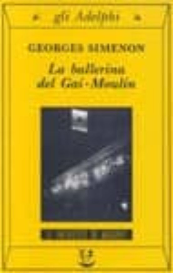 La Ballerina Del Gai-moulin