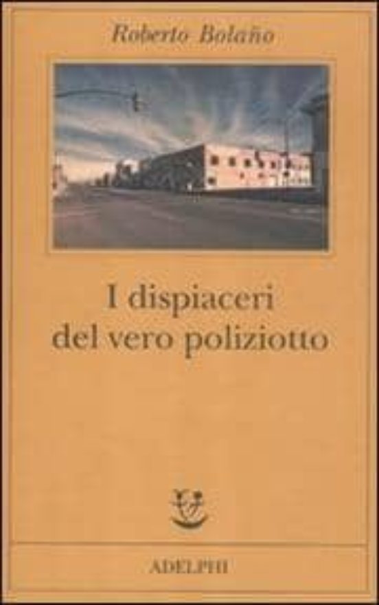 I Dispiaceri del Vero Poliziotto