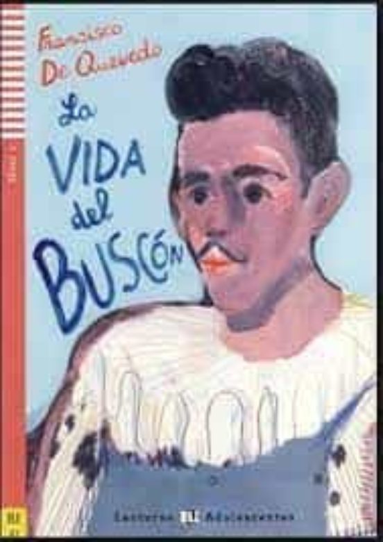 La Vida Del Buscon + Cd Lecturas Eli Adolescentes - Nivel 1