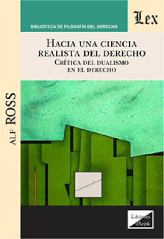Hacia Una Ciencia Realista Del Derecho