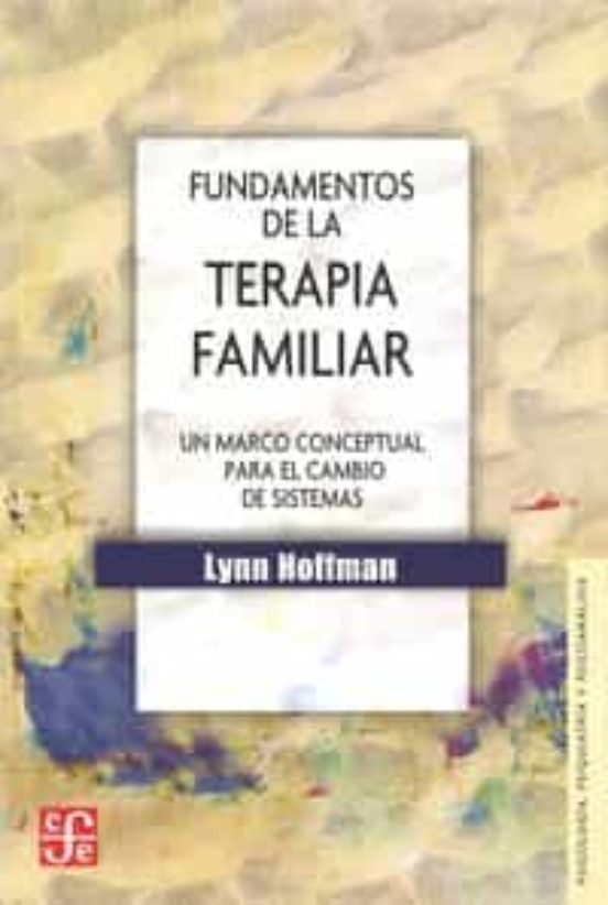 Fundamentos De La Terapia Familiar
