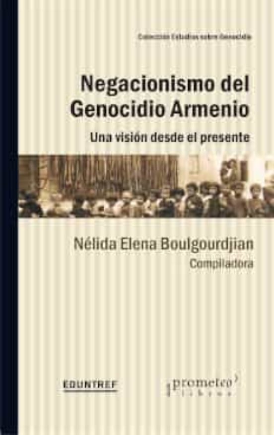 Negacionismo Del Genocidio Armenio