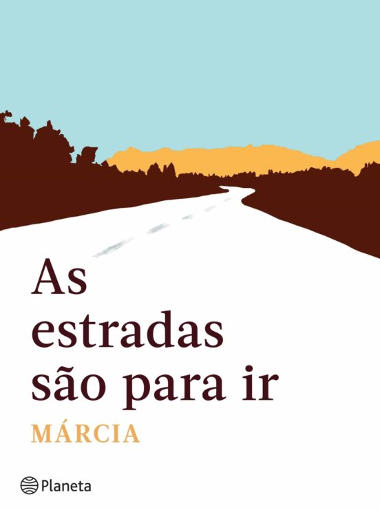 As Estradas São para Ir