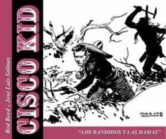 Cisco Kid: Los Bandidos Y Las Damas