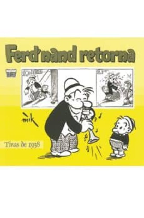 Surge Ferd Nand Nº 2: Tiras De 1938