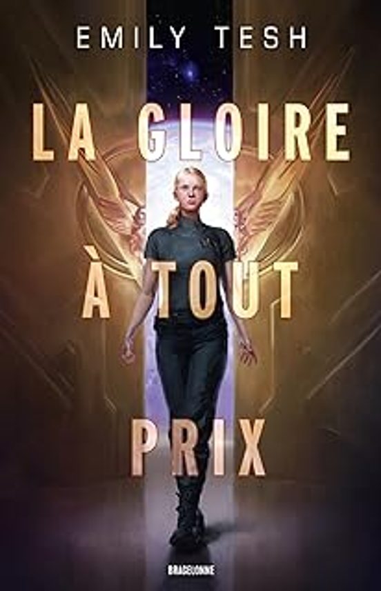 La Gloire À Tout Prix