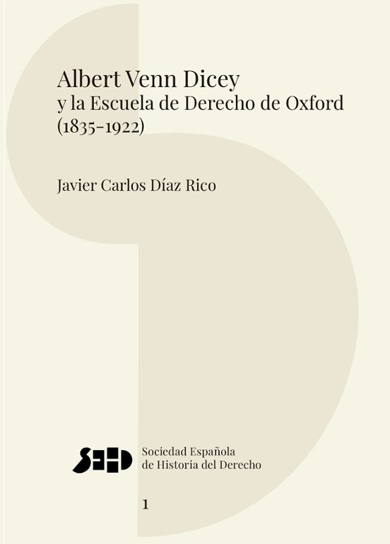 Albert Venn Dicey Y La Escuela De Derecho De Oxford