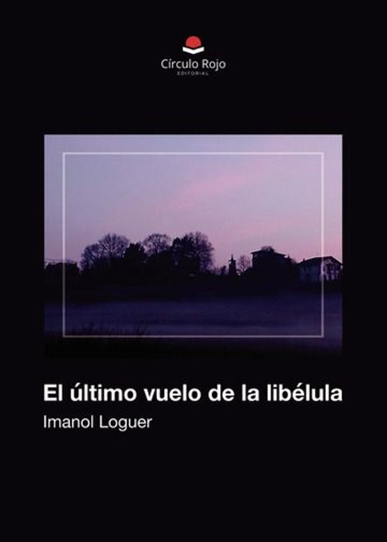El Último Vuelo De La Libélula