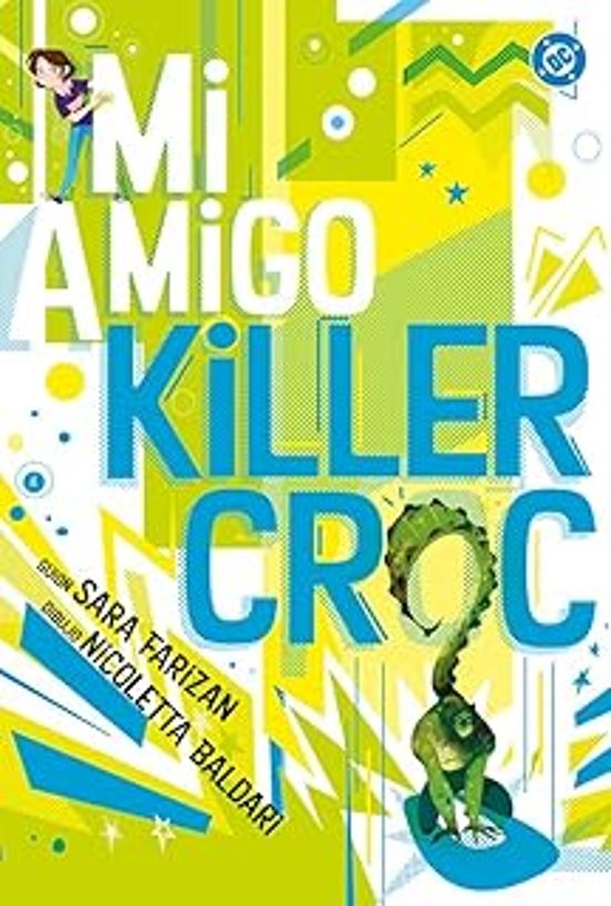 Mi Amigo Killer Croc