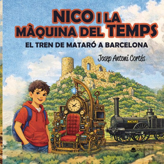 Nico i la Màquina del Temps. El Tren de Mataró a Barcelona