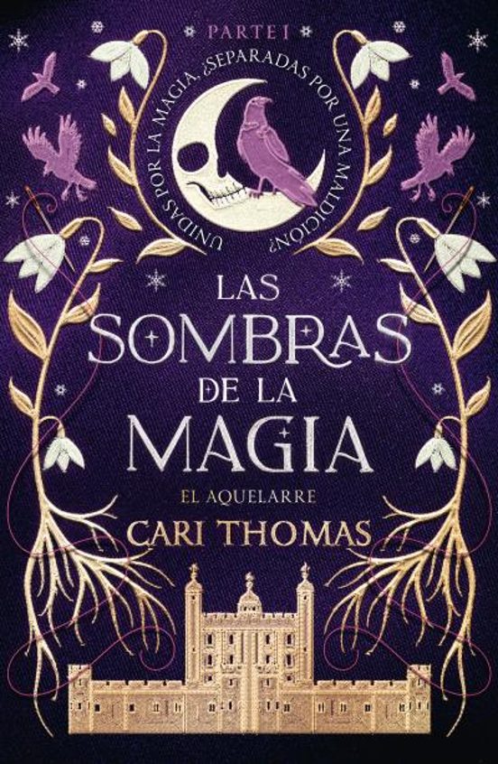 Las Sombras de la Magia 1. El Aquelarre