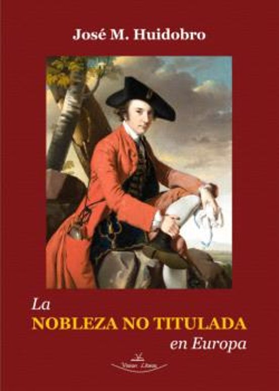 La Nobleza No Titulada En Europa