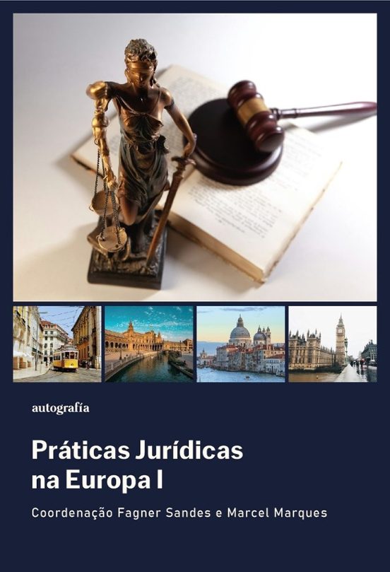 Práticas jurídicas na Europa I