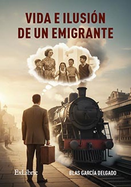 Vida e Ilusión de un Emigrante