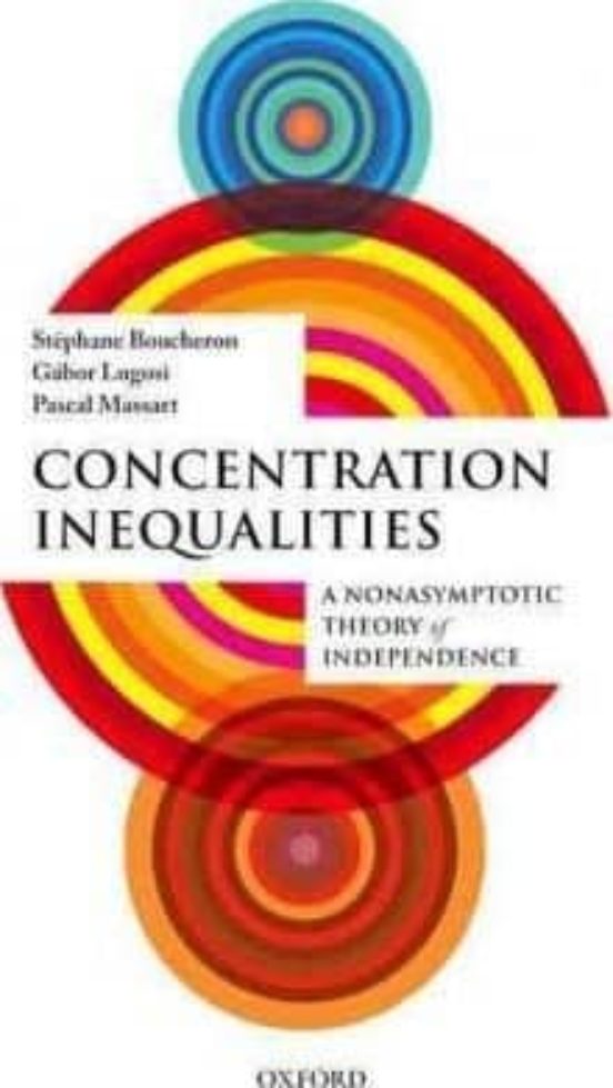 Concentration Inequalities: A Nonasymptotic Theory Of Independence