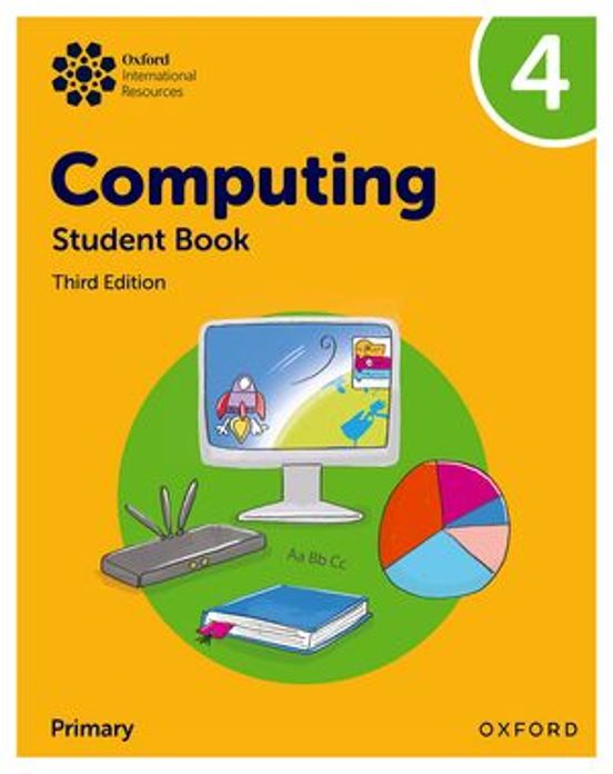 Oxford International Primary Computing Student Book 4 3rd Edition